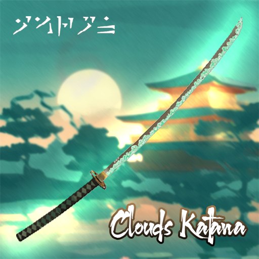 Katana - Clouds (Glow)